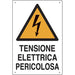 TARGA SEGNALETICA TENSIONE ELETTRICA PERICOLOSA