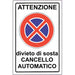 TARGA SEGNALETICA DIVIETO SOSTA CANCELLO AUTOMATIC